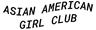 Asian American Girl Club