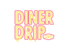 Diner Drip