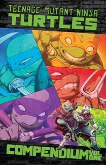 Teenage Mutant Ninja Turtles Compendium Vol. 1 (40% Off)