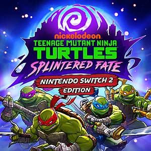 Teenage Mutant Ninja Turtles: Splintered Fate (Nintendo Switch 2 Digital Game) $8.10 & More