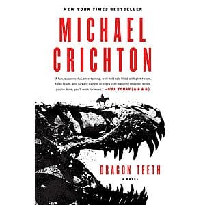 Kindle eBook: Dragon Teeth by Michael Crichton for $2